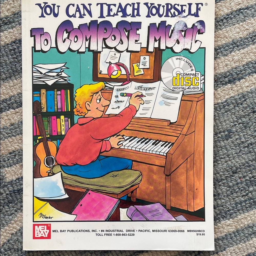 Mel Bay Music book - You can teach yourself how to compose music - with CD